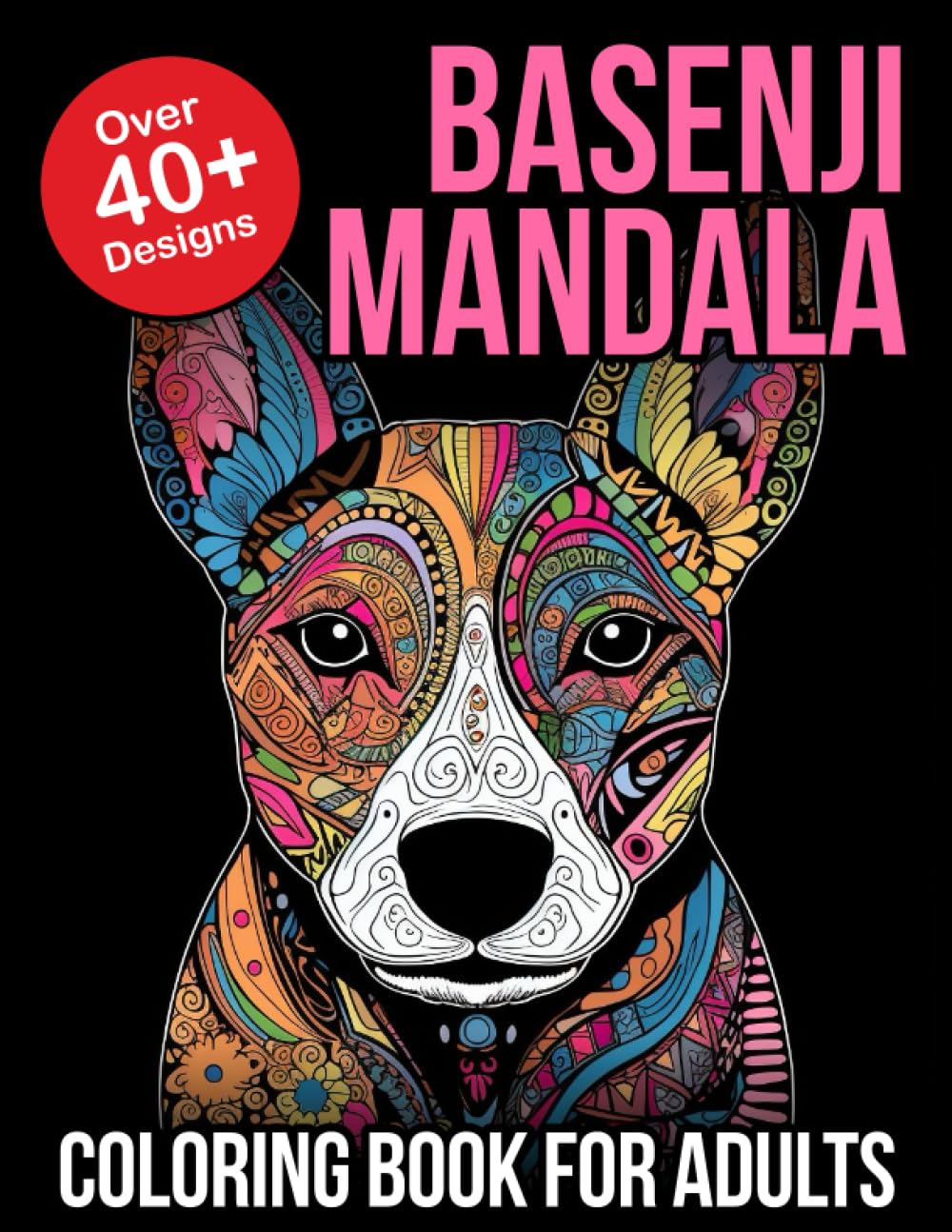 Basenji Mandala Coloring Book For Adults