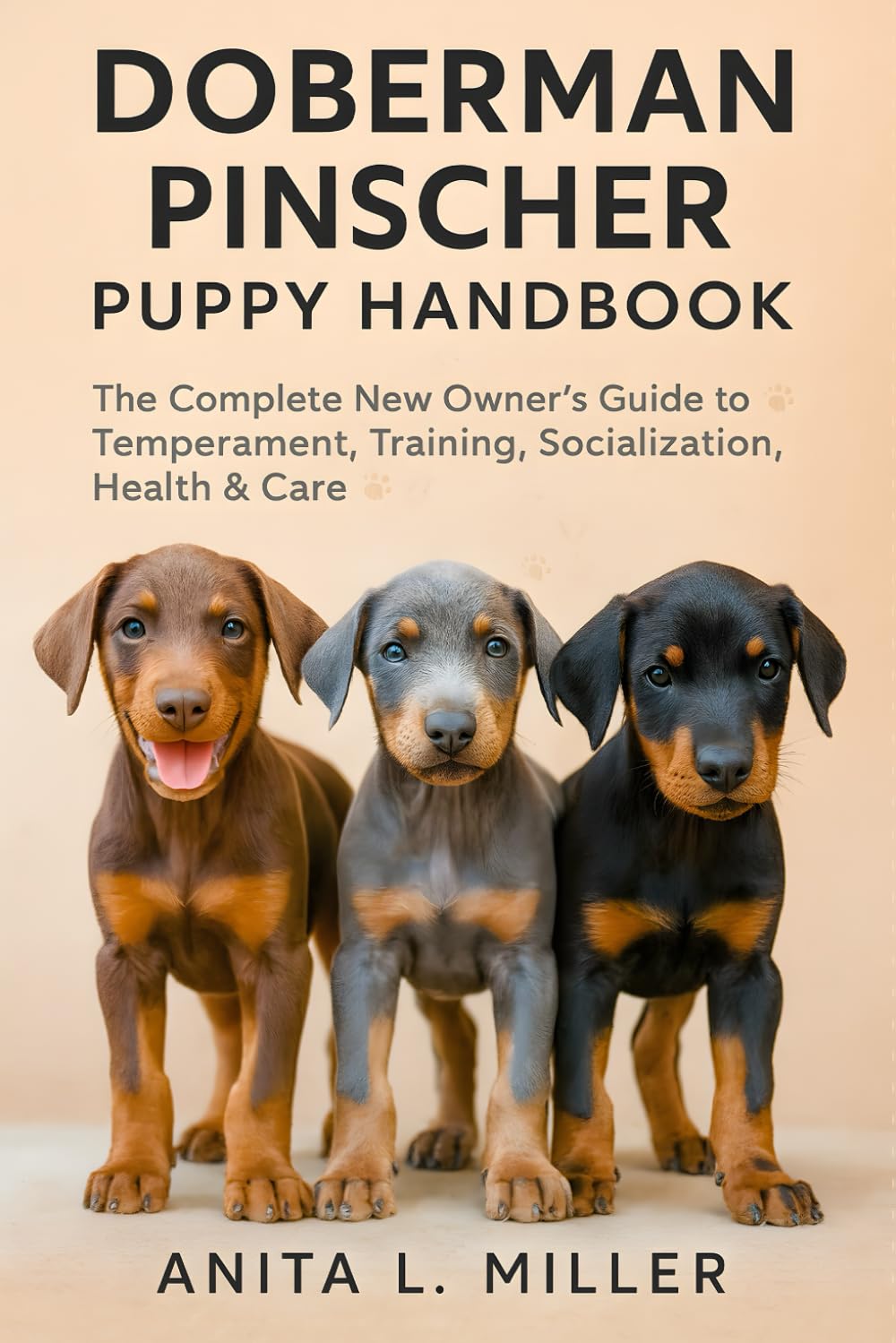Doberman Pinscher Puppy Handbook