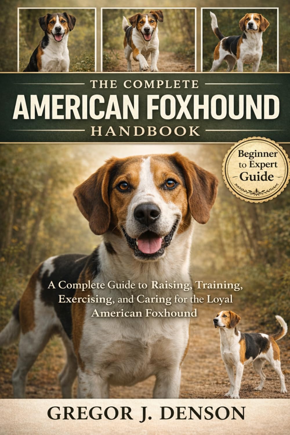 The Complete Foxhound Handbook