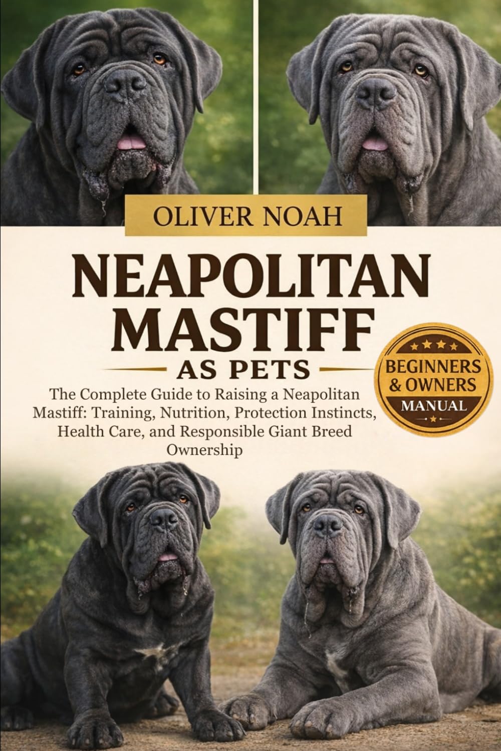 Neopolitan Mastiff as Pets Book