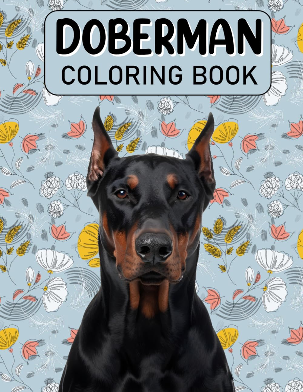 Doberman Dog Coloring Book